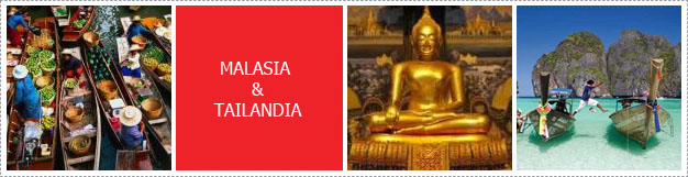 MALASIA & TAILANDIA