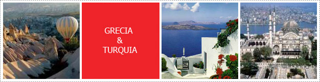 GRECIA & TURQUIA